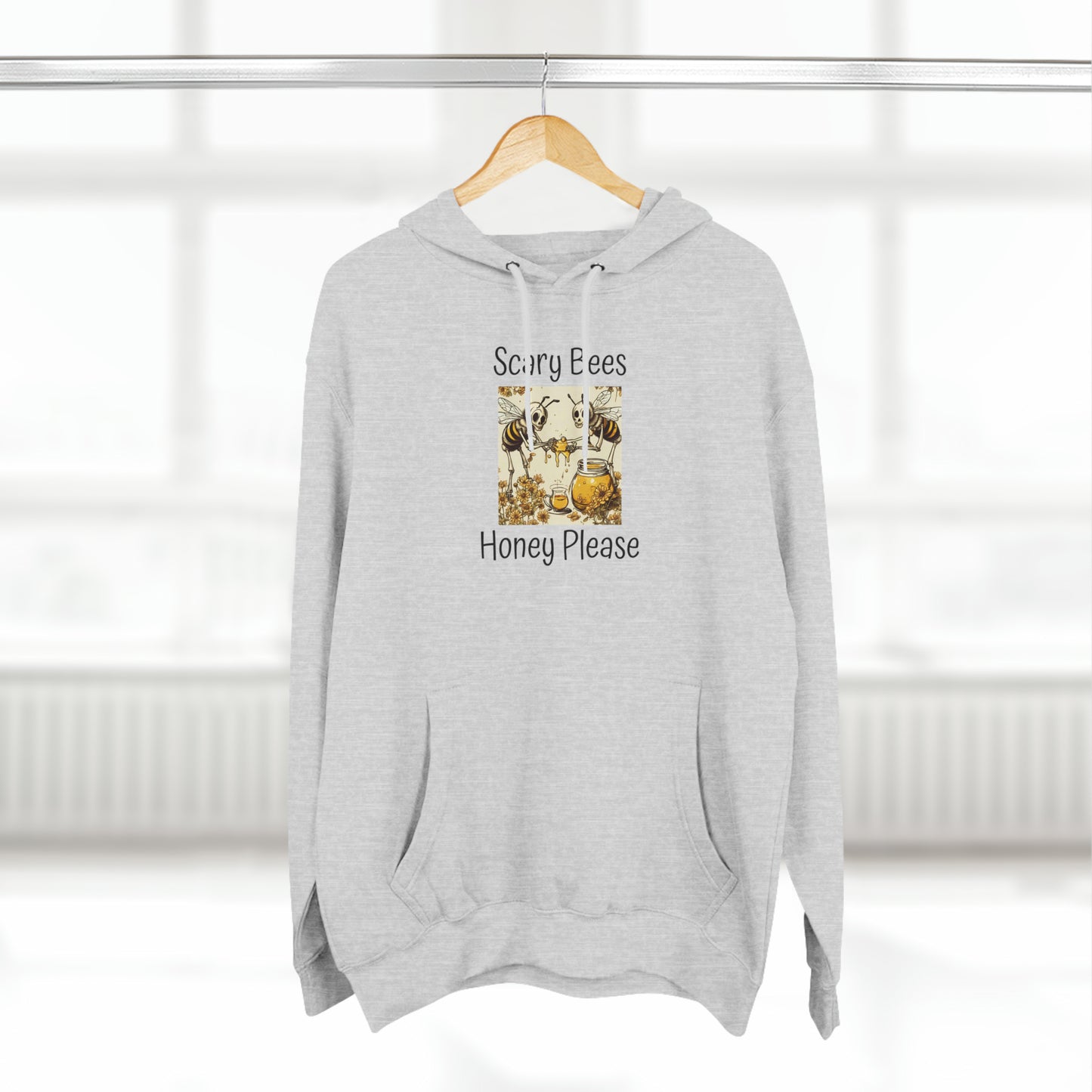 Scary Bees Honey Please Unisex Premium Pullover Hoodie